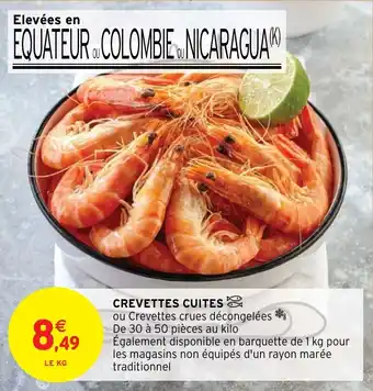 Intermarché CREVETTES CUITES offre