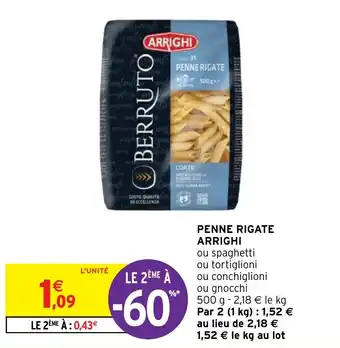 Intermarché PENNE RIGATE ARRIGHI offre