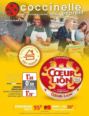 Coccinelle Express Camembert Cœur De Lion offre