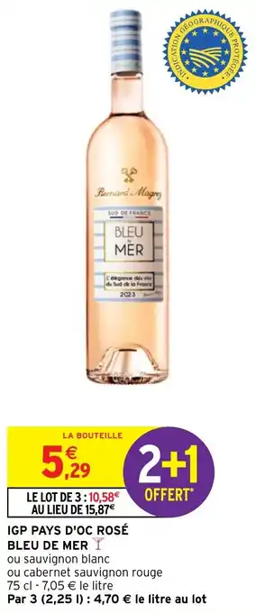 Intermarché IGP PAYS D'OC ROSÉ BLEU DE MER offre