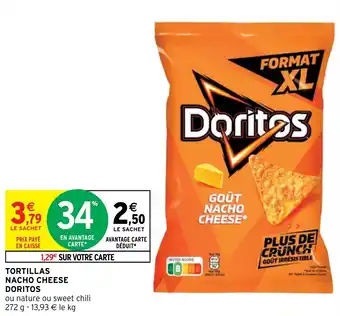 Intermarché TORTILLAS NACHO CHEESE DORITOS offre