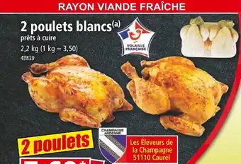 Norma 2 poulets blancs offre