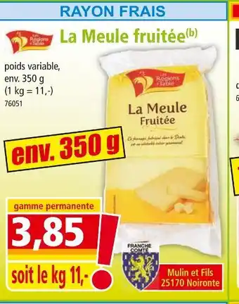 Norma Les Régions à table La Meule fruitée offre