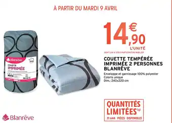 Intermarché COUETTE TEMPÉRÉE IMPRIMÉE 2 PERSONNES BLANRÊVE offre