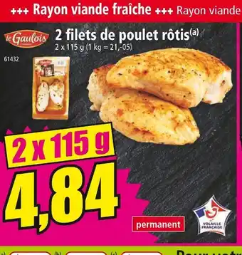 Norma le Gaulois 2 filets de poulet rôtis offre