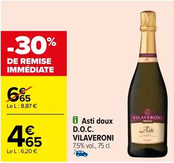 Carrefour i Asti doux D.O.C. VILAVERONI 7.5% vol., 75 cl. offre