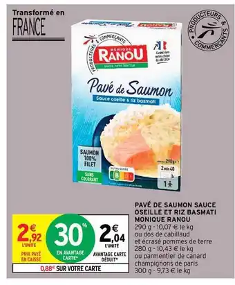 Intermarché Contact Pavé De Saumon Sauce Oseille Et Riz Basmati Monique Ranou offre