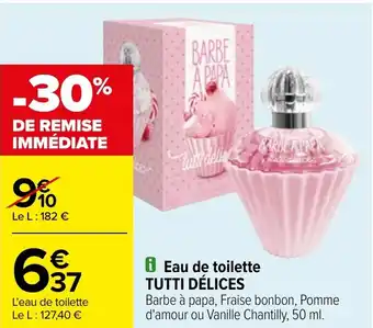 Carrefour i Eau de toilette TUTTI DÉLICES offre