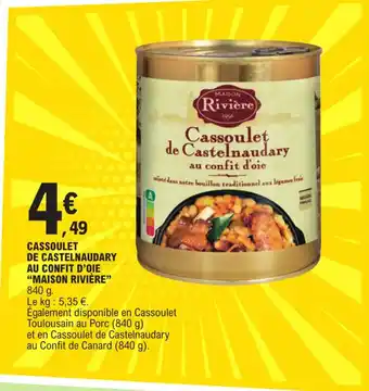 E.Leclerc CASSOULET DE CASTELNAUDARY AU CONFIT D'OIE "MAISON RIVIÈRE" offre