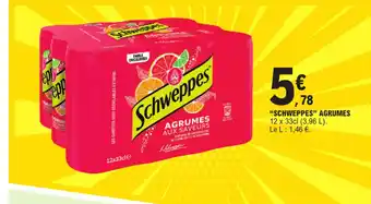 E.Leclerc "SCHWEPPES" AGRUMES offre