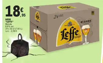 E.Leclerc BIÈRE "LEFFE" offre