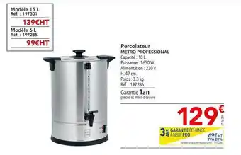 METRO Percolateur Metro Professional offre