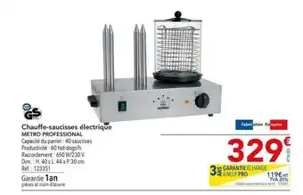 METRO Chauffe-saucisses électrique Metro Professional offre