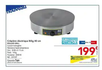 METRO Crêpière électrique Bilig 40 Cm Roller Grill offre