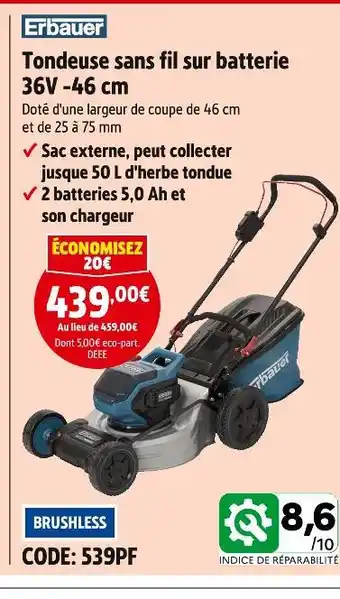 Screwfix ERBAUER Tondeuse sans fil sur batterie 36V -46 cm offre