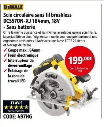 Screwfix DEWALT Scie circulaire sans fil brushless DCS570N-XJ 184mm, 18V - Sans batterie offre