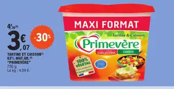 E.Leclerc TARTINE ET CUISSON(¹) 63% MAT.GR.(6) "PRIMEVÈRE" offre