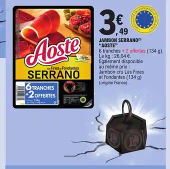 E.Leclerc JAMBON SERRANO AOSTE" offre
