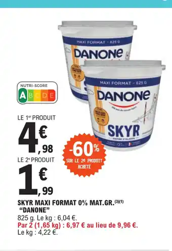 E.Leclerc Express SKYR MAXI FORMAT 0% MAT.GR."DANONE" offre