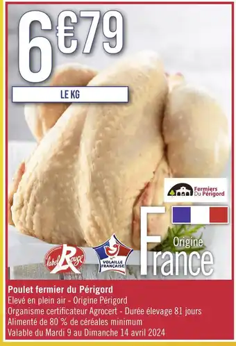 Géant Casino Poulet fermier du Périgord offre