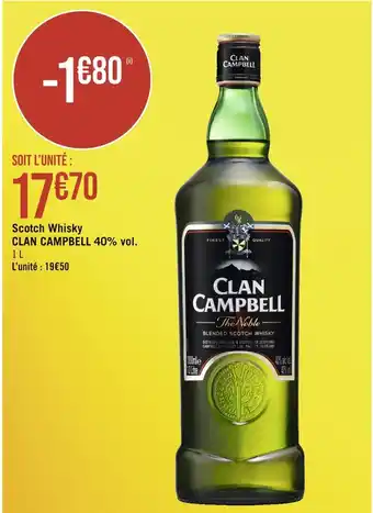 Géant Casino CLAN CAMPBELL Scotch Whisky 40% vol offre