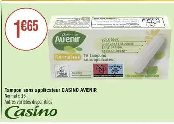 Géant Casino CASINO AVENIR Tampon sans applicateur offre