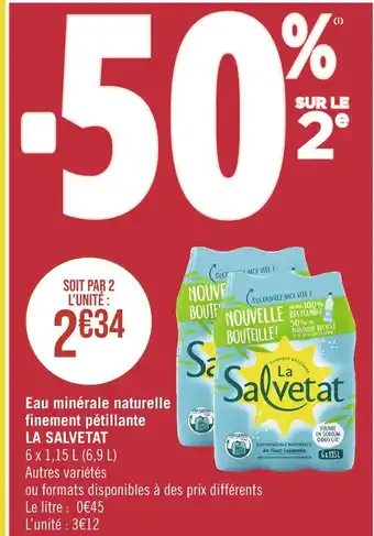 Casino Supermarchés LA SALVETAT Eau minérale naturelle finement pétillante offre