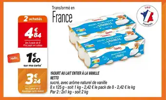 Netto NETTO YAOURT AU LAIT ENTIER À LA VANILLE offre