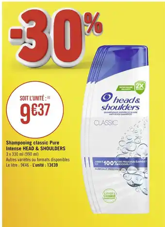 Casino Supermarchés HEAD & SHOULDERS Shampooing classic Pure Intense offre