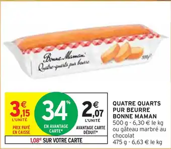 Intermarché BONNE MAMAN QUATRE QUARTS PUR BEURRE offre