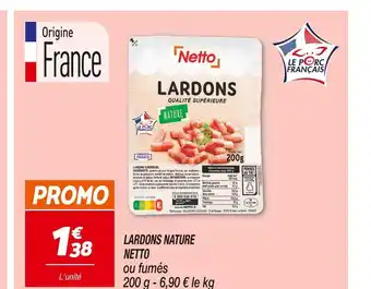 Netto NETTO LARDONS NATURE offre