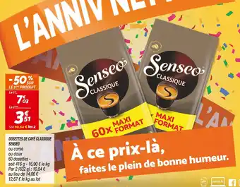 Netto SENSEO DOSETTES DE CAFÉ CLASSIQUE offre