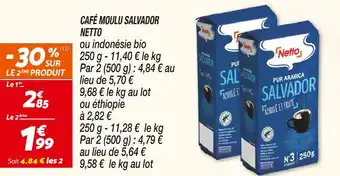 Netto NETTO CAFÉ MOULU SALVADOR offre