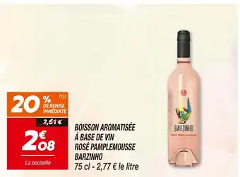 Netto BARZINHO BOISSON AROMATISÉE À BASE DE VIN ROSÉ PAMPLEMOUSSE offre