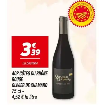 OLIVIER DE CHAMARD AOP CĂTES DU RHĂNE ROUGE