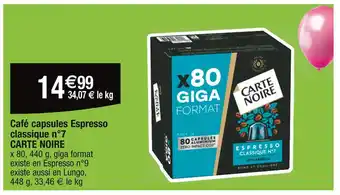Cora x Carrefour CARTE NOIRE Café capsules Espresso classique n°7 offre