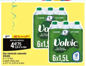 Cora x Carrefour VOLVIC Eau minérale naturelle offre