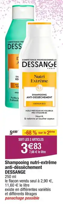 Cora x Carrefour DESSANGE Shampooing nutri-extrême anti-déssèchement offre
