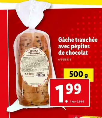 Lidl Gâche tranchée avec pépites de chocolat offre