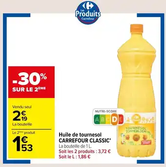 Carrefour Market Huile de tournesol CARREFOUR CLASSIC' offre