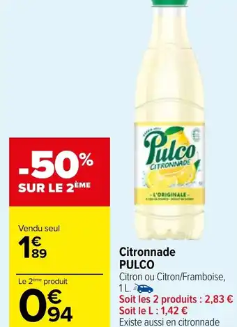 Carrefour Market Citronnade PULCO offre