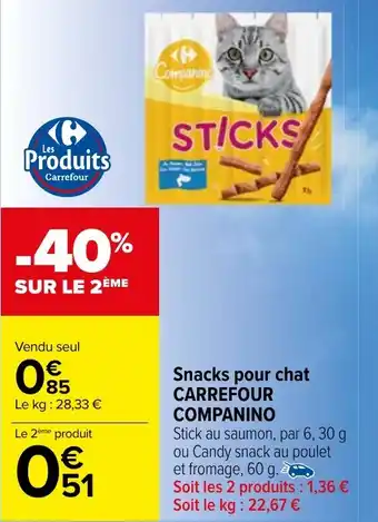 Carrefour Market Snacks pour chat CARREFOUR COMPANINO offre