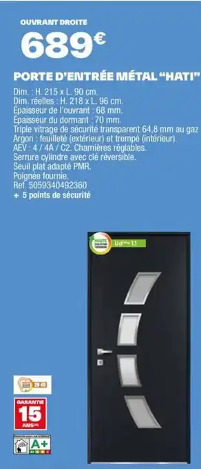 Brico Dépôt PORTE D'ENTRÉE MÉTAL "HATI" offre