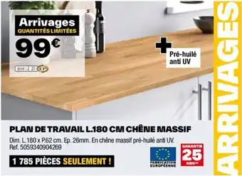 PLAN DE TRAVAIL L.180 CM CHÊNE MASSIF