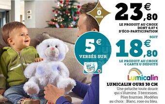 Super U Lumicalin ours 30 cm offre