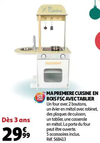 Auchan One two fun ma premiere cuisine en bois fsc avec tablier offre