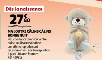 Auchan Fisher-price ma loutre câlins câlins bonne nuit offre