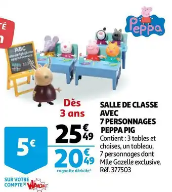 Auchan Peppa pig salle de classe avec 7 personnages offre