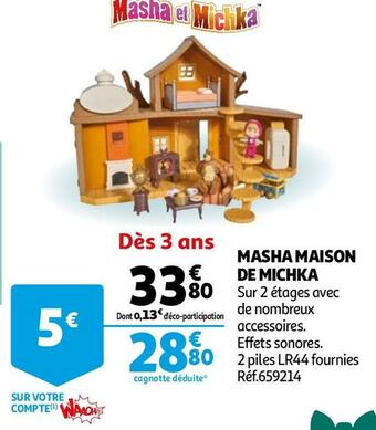 Auchan Masha maison de michka offre