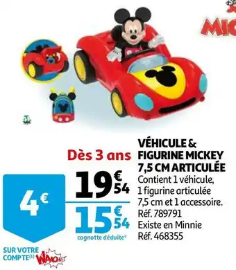 Auchan Disney véhicule & figurine mickey 7,5 cm articulée offre